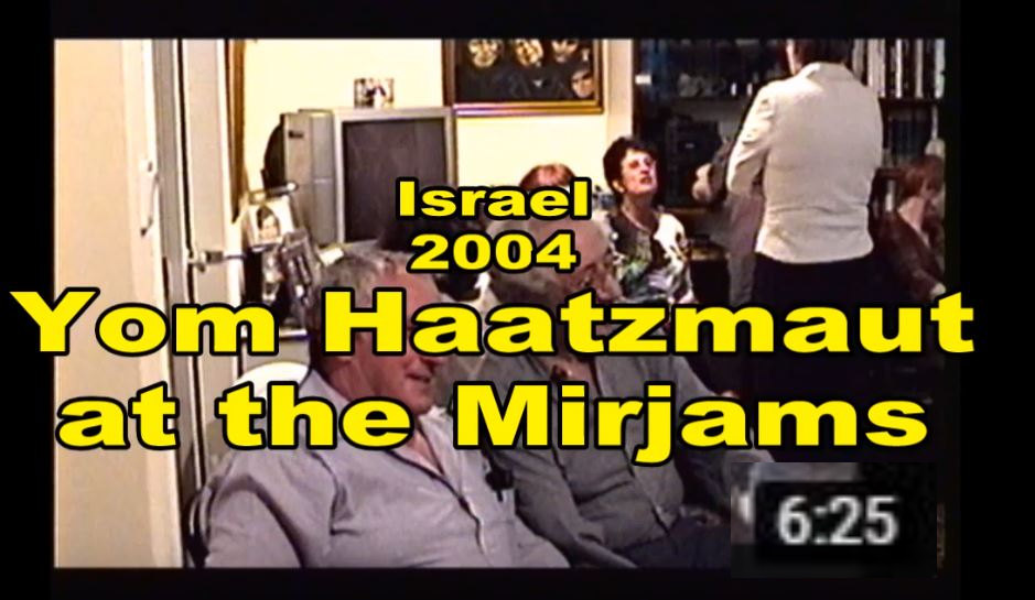 #19 2004 - Yom Haatzmaut at the Mirjams -