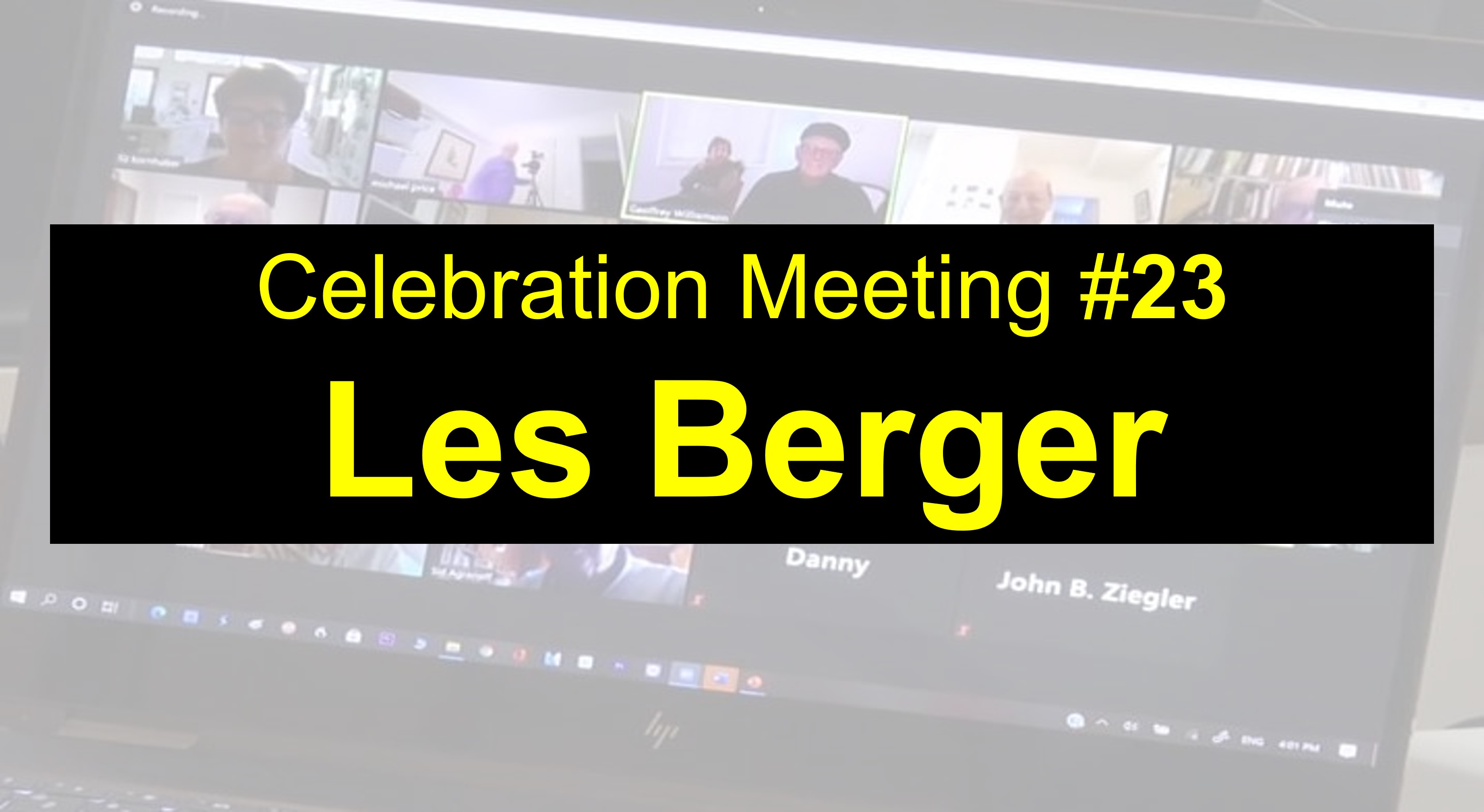  #44 2022 - Celebration Meeting - #23 Les Berger